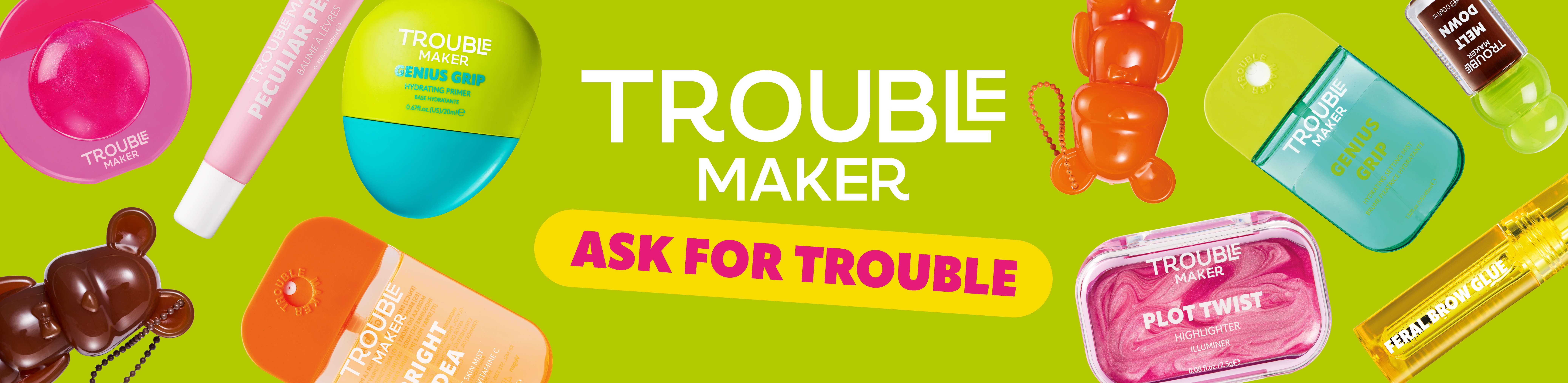 Trouble Maker