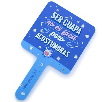 Espejo de Mano - Ser guapa no es fácil