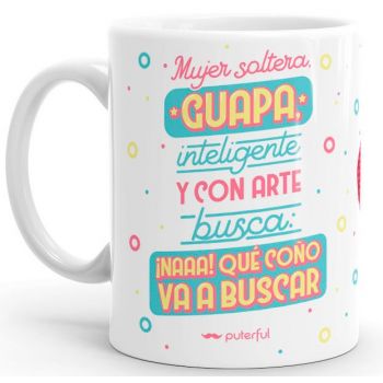 Caneca Mulher Solteira, Bonita e Inteligente... Caneca Mulher Solteira, Bonita e Inteligente...