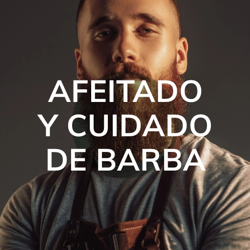 Afeitado y cuidado de barba